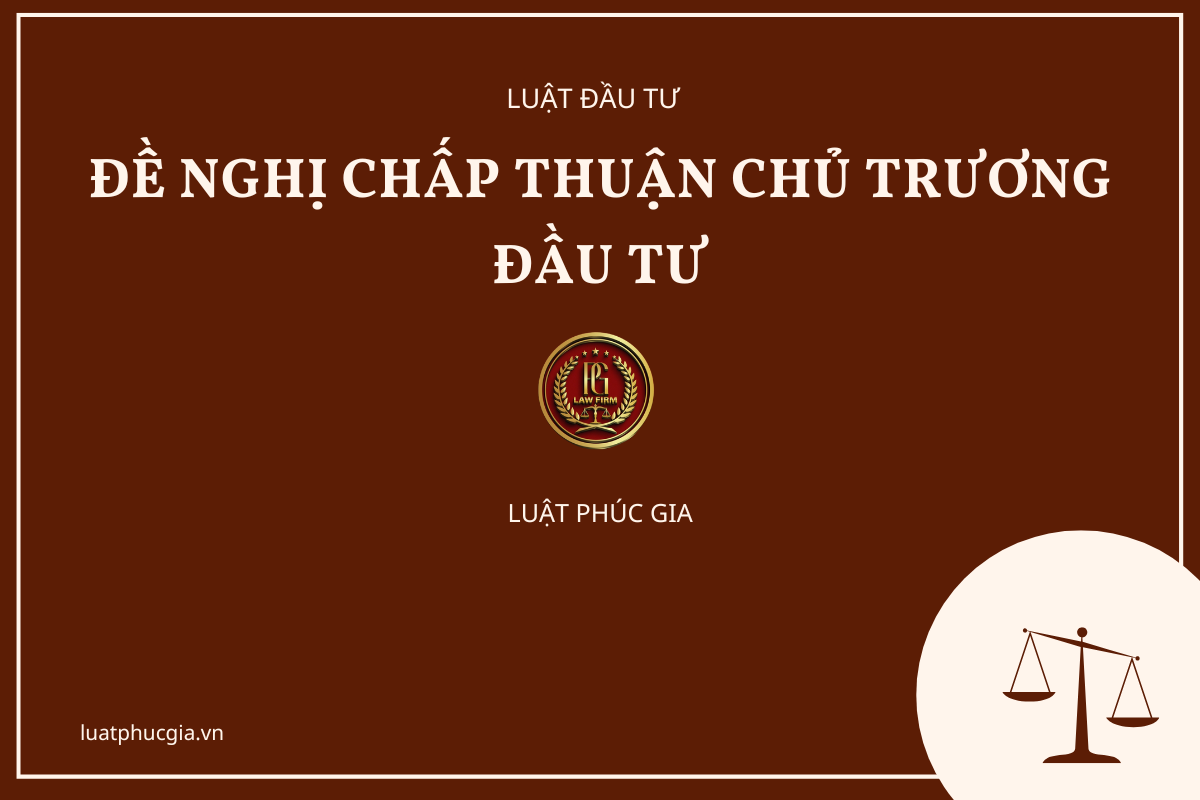 Đề nghị chấp thuận chủ trương đầu tư