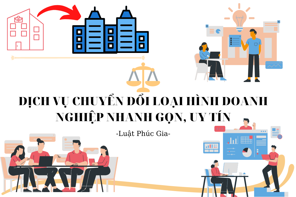 Dịch vụ chuyển đổi loại hình doanh nghiệp