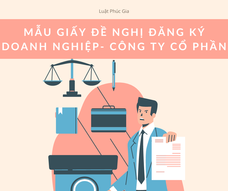 Giấy đề nghị đăng ký Doanh nghiệp - Công ty Cổ phần 