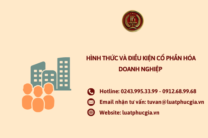 Hình thức và Điều kiện cổ phần hóa doanh nghiệp 