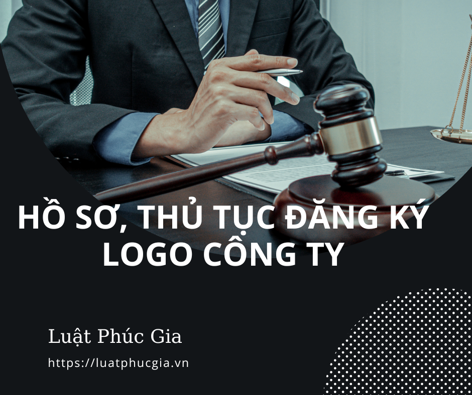 Hồ sơ, thủ tục đăng ký Logo Công ty