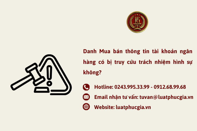 Mua bán thông tin tài khoản ngân hàng có bị truy cứu trách nhiệm hình sự không?