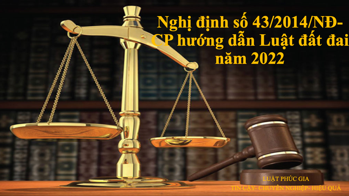 Nghị định số 43/2014/NĐ-CP hướng dẫn Luật đất đai năm 2022