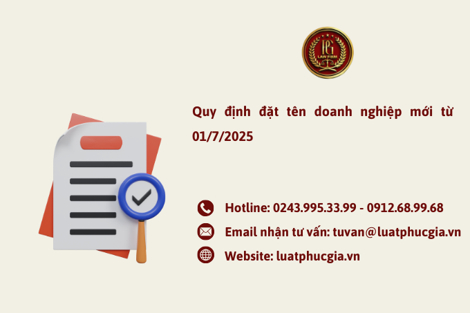 Quy định đặt tên doanh nghiệp mới từ 01/7/2025