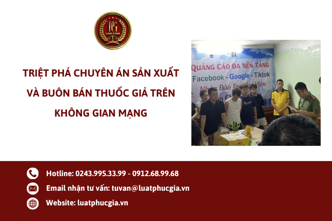 Triệt phá chuyên án sản xuất và buôn bán thuốc giả trên không gian mạng